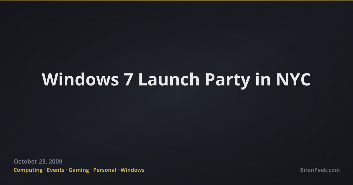 Windows Party Windows 7 Launch Party in NYC | BrianPeek.com